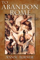 To Abandon Rome, AD 593