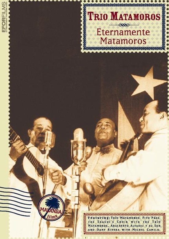 Cover van de film 'Matamoros Trio - Eternamente Matamoros'