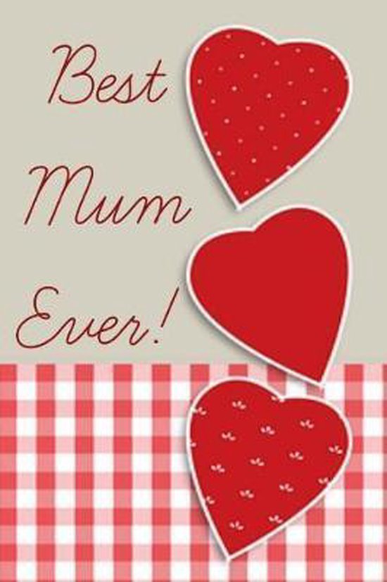 Best Mum Ever!, Shard Designs 9781799043744 Boeken