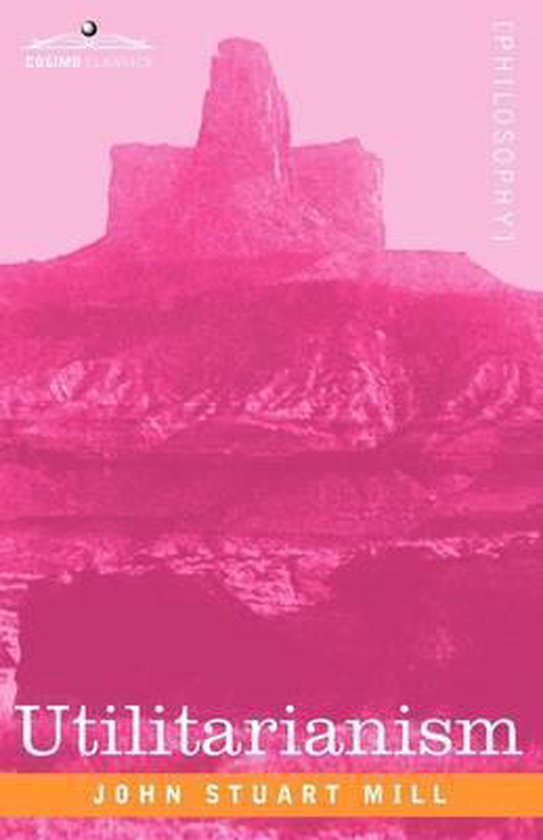 Couverture du livre 'Utilitarianism' de John Stuart Mill, avec une photo rose-mauve d'une formation rocheuse.