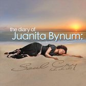 Diary Of Juanita Bynum: Soul Cry Oh Oh Oh