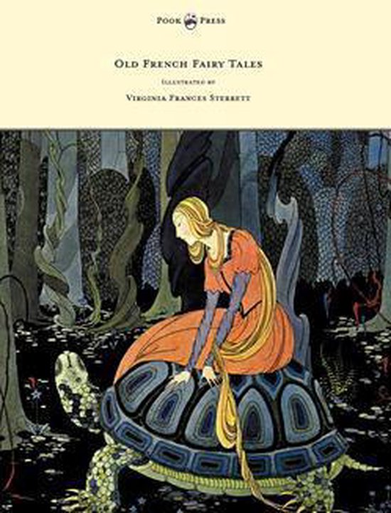 Old French Fairy Tales - Illustrated by Virginia Frances Ste ... - cover