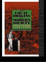 The Local Origins of Modern Society