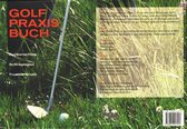 Golf Praxis Buch