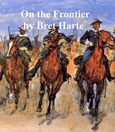 On the Frontier, collection of stories