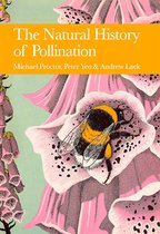 Collins New Naturalist Library 83 - The Natural History of Pollination (Collins New Naturalist Library, Book 83)