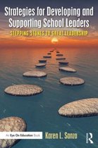 Strategies for Developing and Supporting School Leaders