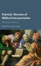 Patristic Theories Of Biblical Interpret
