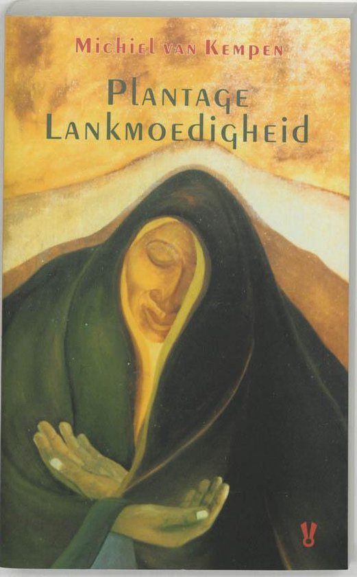 Cover van het boek 'Plantage Lankmoedigheid' van Michiel van Kempen
