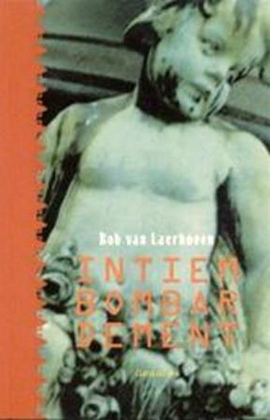 Boekomslag met een beeld van een cherubijn en de titel 'Intiem bombardement'.