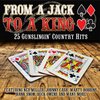 From A Jaco To A King 25 Country Hits