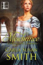 Corsets and Carriages 1 - Mischance