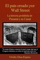 El País Creado Por Wall Street