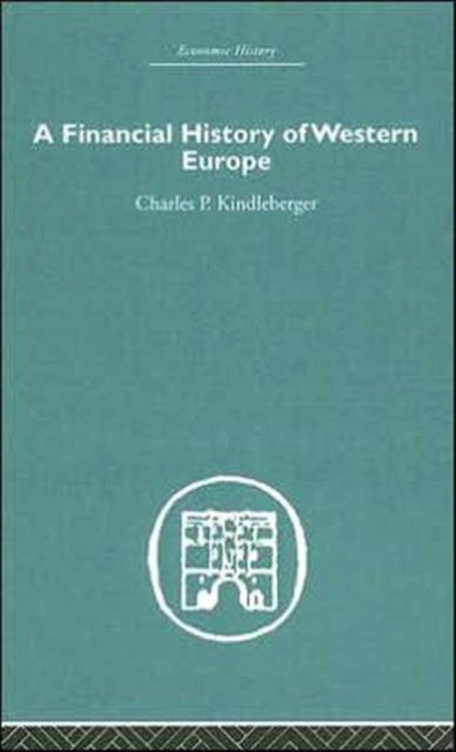 Economic History-A Financial History of Western Europe