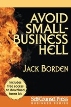 Business Series - Avoid Small Business Hell
