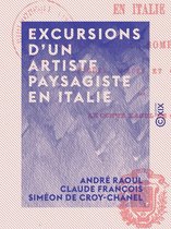 Excursions d'un artiste paysagiste en Italie