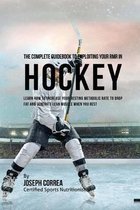 The Complete Guidebook to Exploiting Your RMR in Hockey