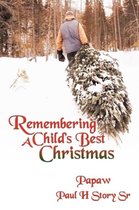 Remembering A Child's Best Christmas