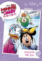 Chapter Book - Minnie & Daisy Best Friends Forever: Friends on Ice