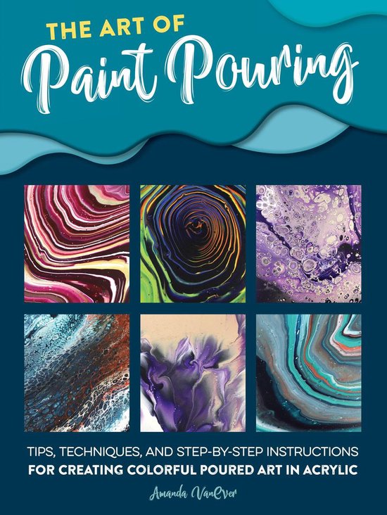 The Art of Paint Pouring - cover