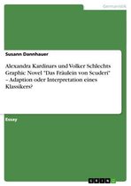 Alexandra Kardinars und Volker Schlechts Graphic Novel 'Das Fräulein von Scuderi' - Adaption oder Interpretation eines Klassikers?