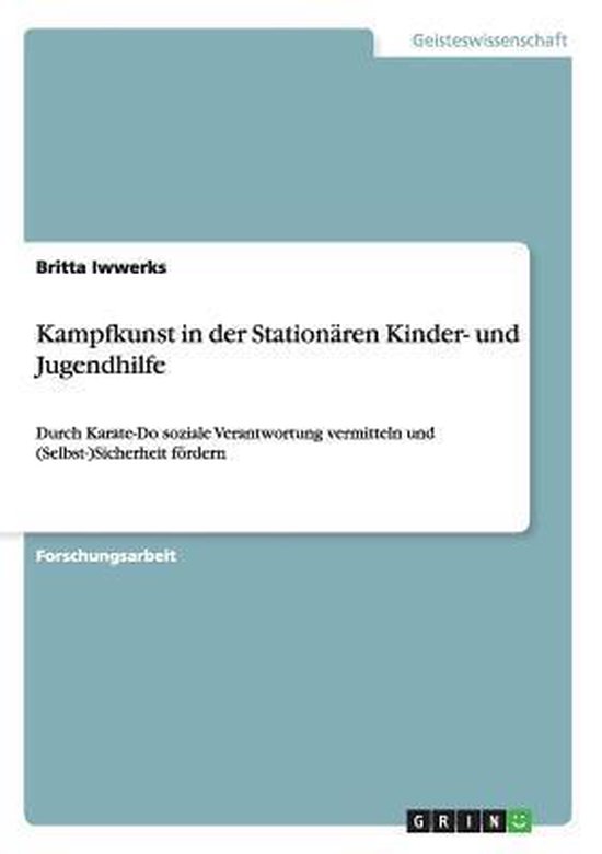 Kampfkunst in der Stationären Kinder- und Jugendhilfe