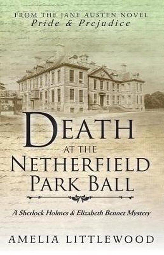 Sherlock Holmes and Elizabeth Bennet Mystery- Death at the N ... - cover