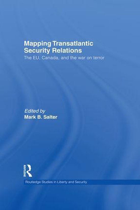 Routledge Studies in Liberty and Security - Mapping Transatl ... - cover