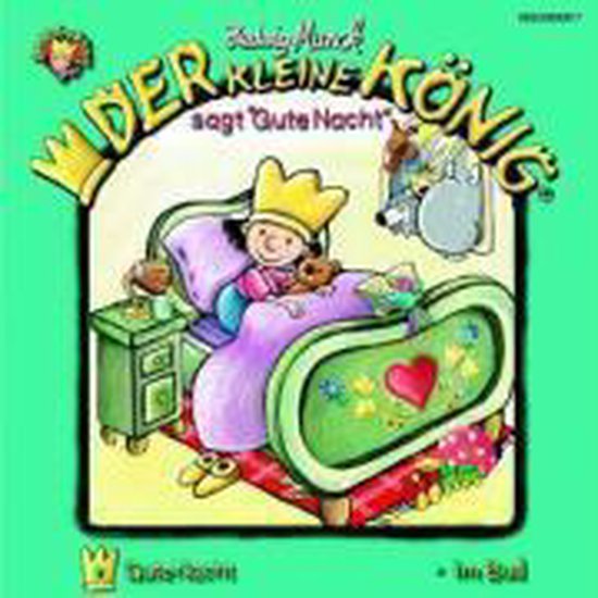 Der kleine König 01 sagt "Gute Nacht" - cover