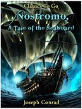 Classics To Go - Nostromo, a Tale of the Seaboard