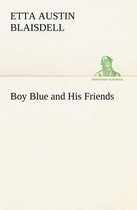 Boy Blue and His Friends