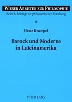 Barock Und Moderne in Lateinamerika