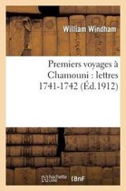 Premiers Voyages a Chamouni