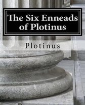 The Six Enneads of Plotinus