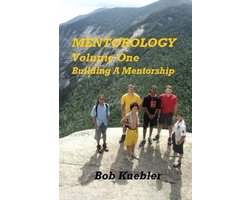 Mentorology Volume One