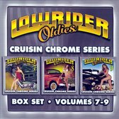 Lowrider Oldies, Vol. 7-9: Cruisin Chrome Series