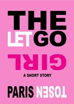 The Let Go Girl