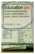Education Plc Understanding Private Sect