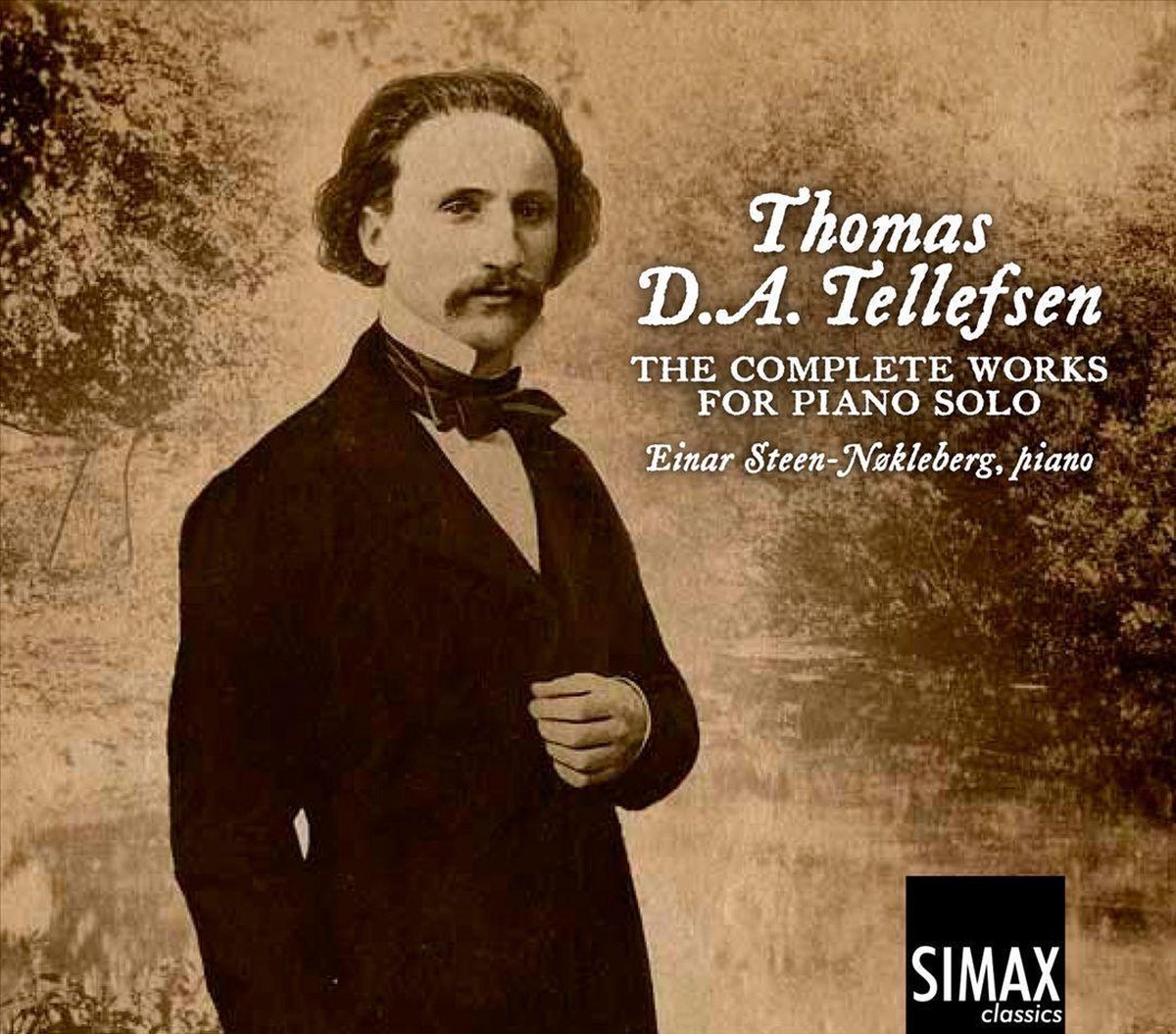 Tellefsen: Works F.Piano Solo