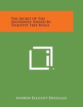 The Secret of the Southwest Solved by Talkative Tree Rings
