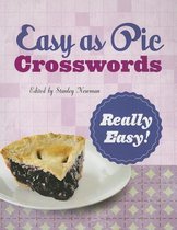 Easy As Pie Crosswords Really Easy!