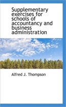 Supplementary Exercises for Schools of Accountancy and Business Administration