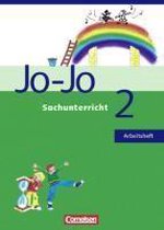 Jo-Jo Sachunterricht - Allgemeine Ausgabe. 2. Schuljahr - Arbeitsheft
