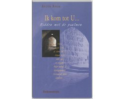 Omslag van Ik kom tot U ...