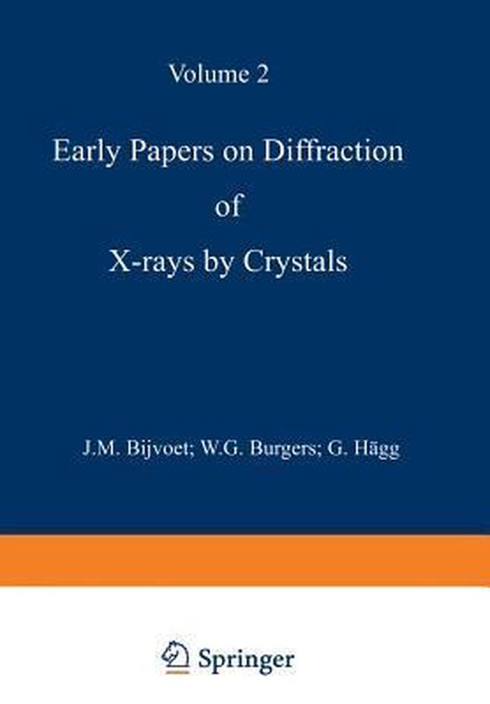 Early Papers on Diffraction of Xrays by Crystals 9781461568803