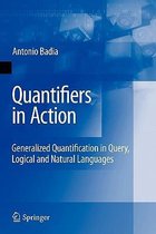 Quantifiers in Action