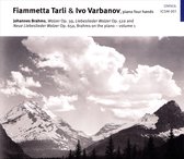 Varbanov Ivo / Tarli Fiammeta - Brahms On The Piano (Quatre Mains): Walzer