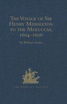 Hakluyt Society, Second Series - The Voyage of Sir Henry Middleton to the Moluccas, 1604-1606