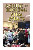 A Guide to Hosting Stem Events