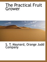 The Practical Fruit Grower